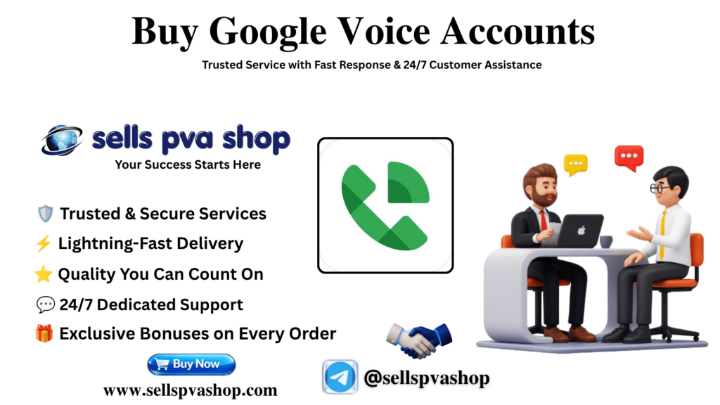 Buy Google Voice Accounts - SellsPvaShop