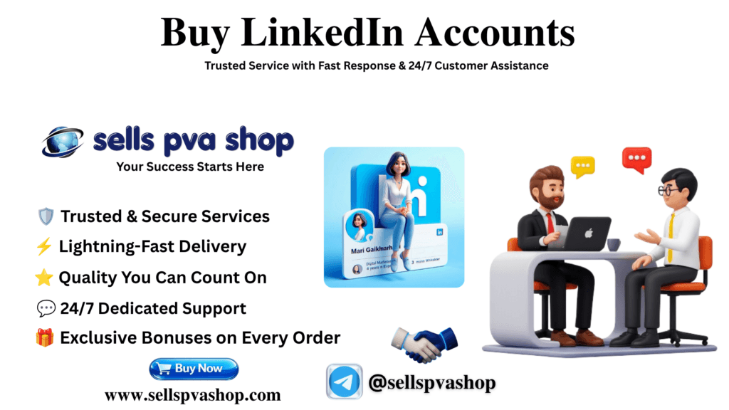 Buy LinkedIn Accounts – SellsPvaShop